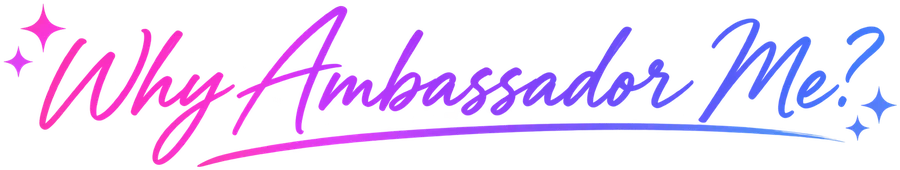 Why Ambassador Me?